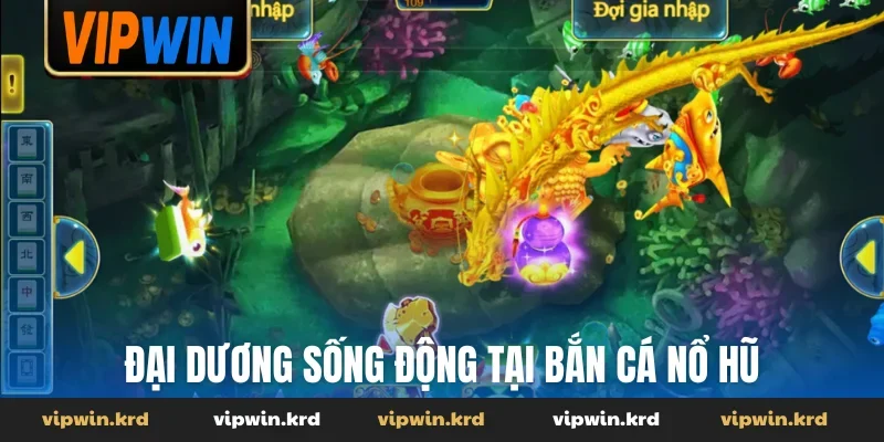 Đại dương sống động tại Bắn cá Nổ Hũ