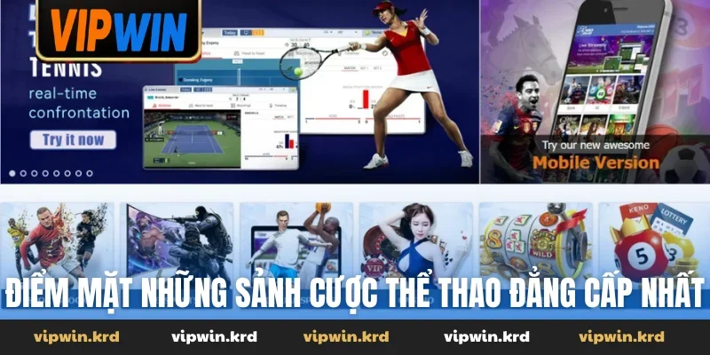 Điểm mặt những sảnh cược thể thao đẳng cấp nhất